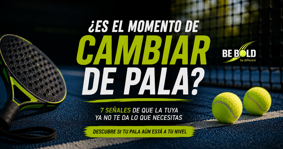 ¿Es el momento de cambiar de pala? 7 señales de que la tuya ya no da más