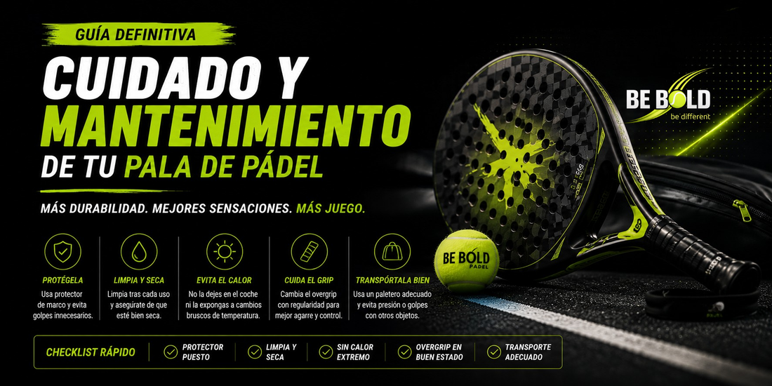 Guía de cuidado y mantenimiento de tu pala de pádel
